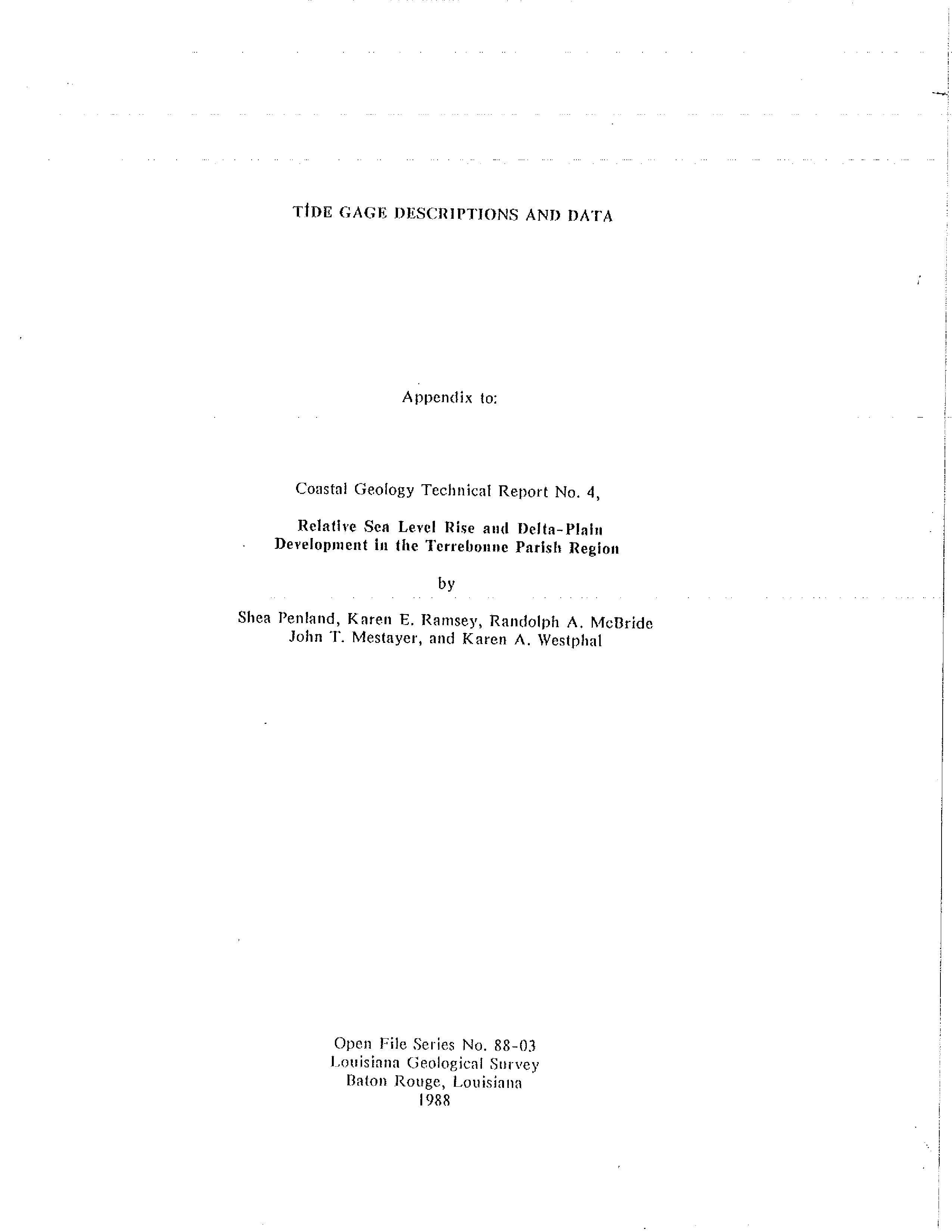 88-03 Tide Gage Descriptions and Data (Appendix to Coastal Geology Technical Report No. 04).